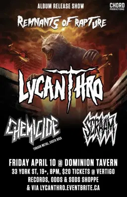 Lycanthro (Album Release), Chemicide (Costa Rica), Scraam at the Dom