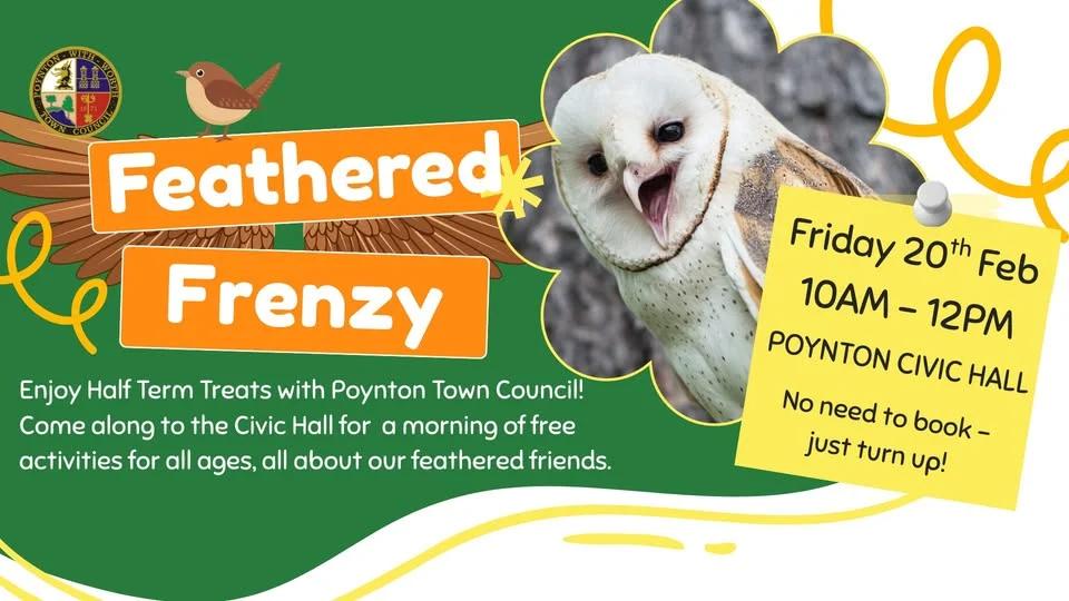 Feathered Frenzy - February Half Term Treats with PTC