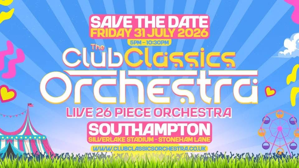Club Classics Orchestra - Southampton! 2026!