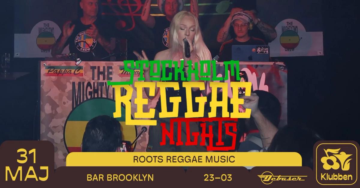 Stockholm Reggae Nights | Debaser Klubben