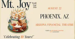 Mt. Joy 2026: Celebrating 10 Years Of Mt. Joy