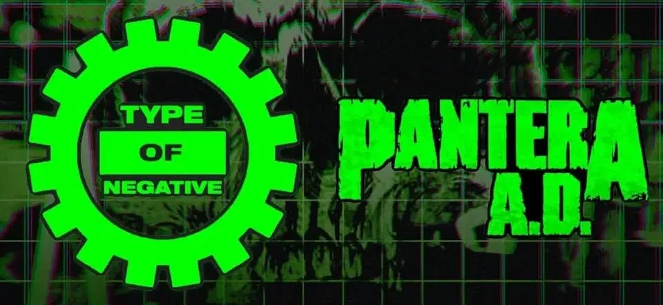 Type Of Negative & Pantera AD - Corporation - Sheffield