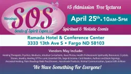 SOS Spiritual & Holistic Expo- Fargo, ND
