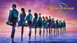 Riverdance 30: The New Generation