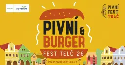 Pivní & Burger fest Telč 2026 - předprodej zahájen! 🍺