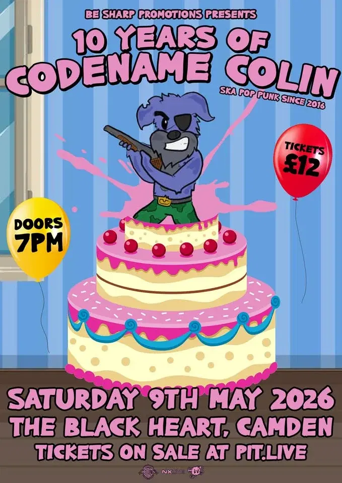 Codename Colin - 10 Year Anniversary Show | London