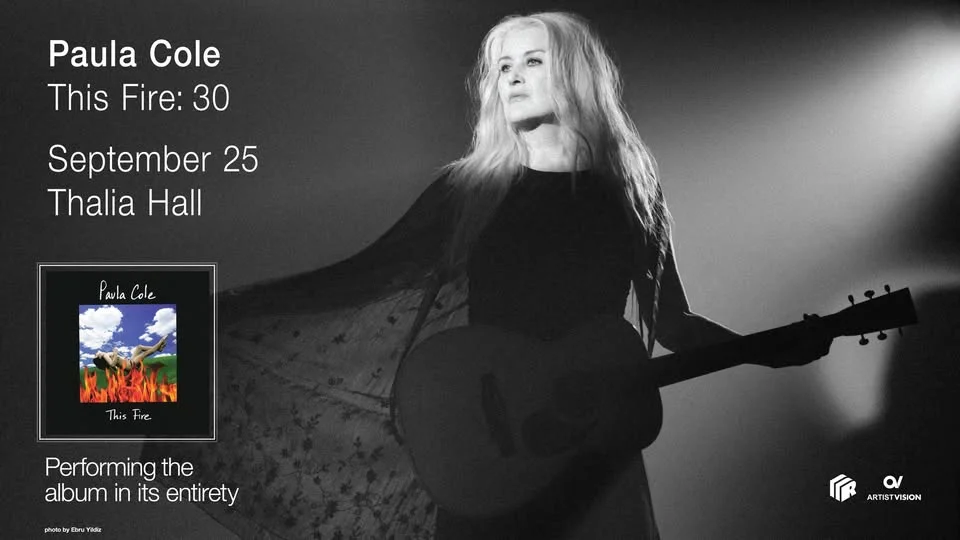 Paula Cole - THIS FIRE: 30 @ Thalia Hall