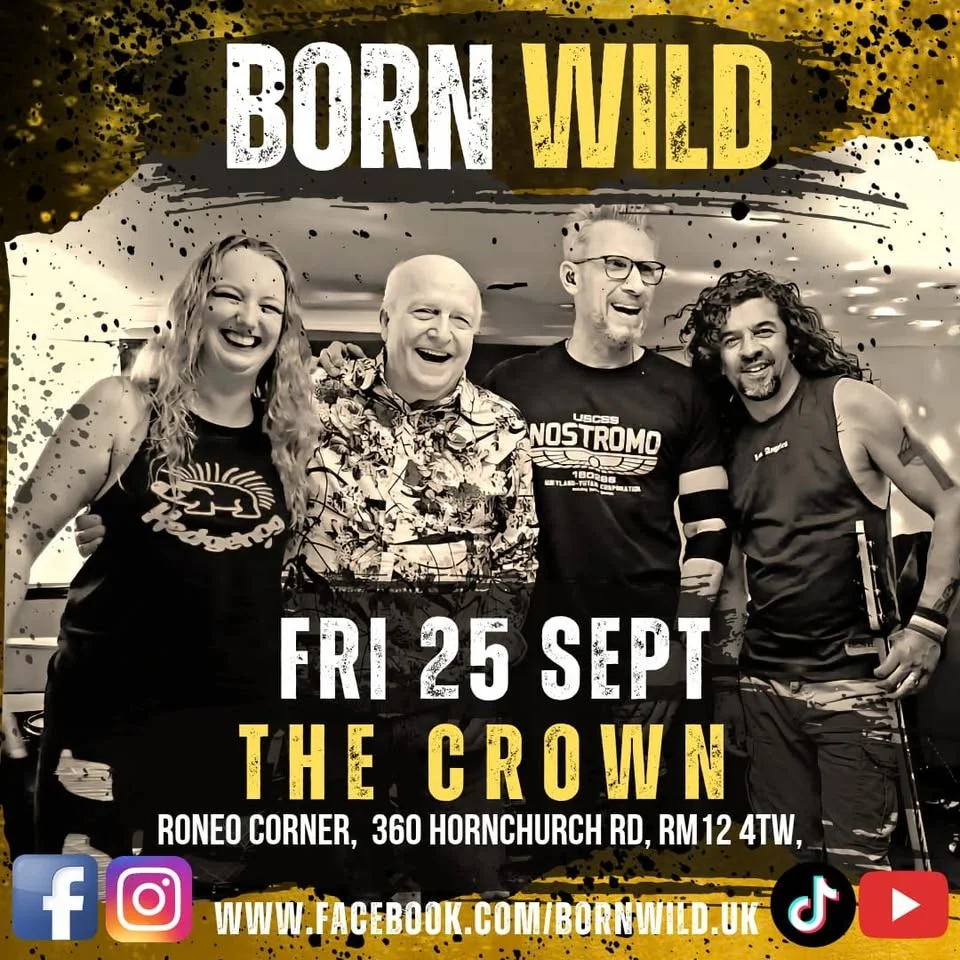 Born Wild at The Crown, Hornchurch