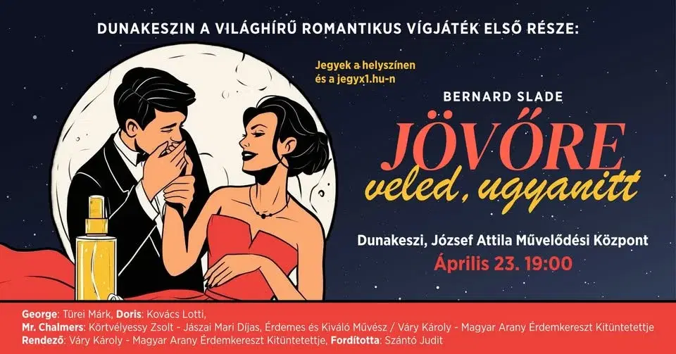 Jövőre veled, ugyanitt - romantikus vígjáték - DUNAKESZI