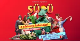 SÜSÜ a sárkány kalandjai - Érden