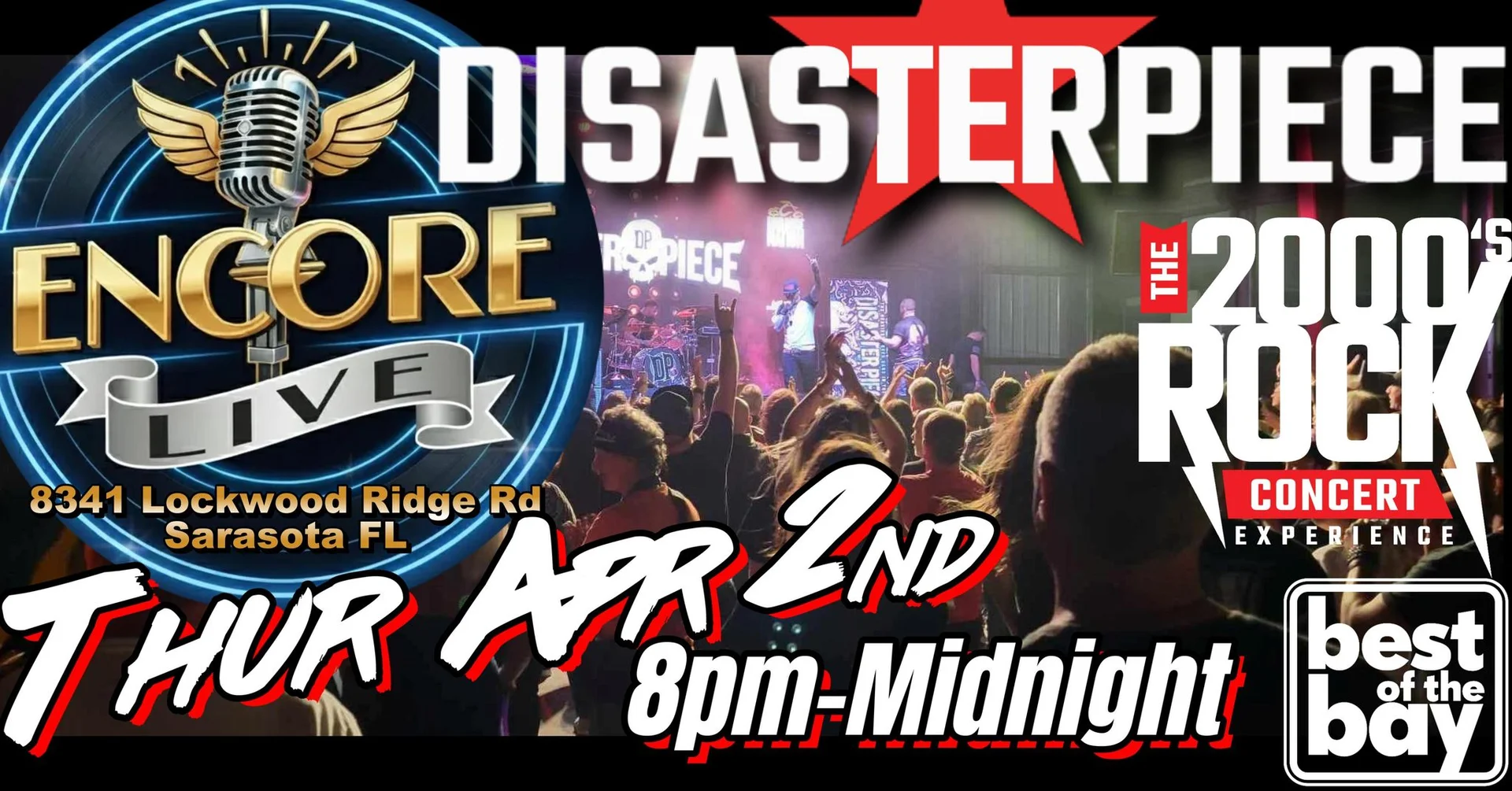 Disasterpiece at Encore Live