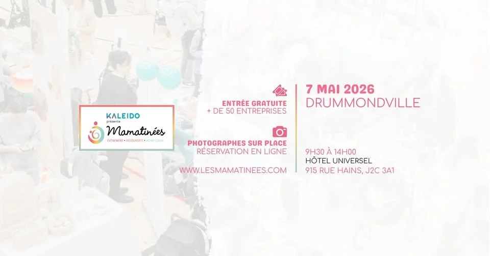 Mamatinée Drummondville - 7 mai 2026