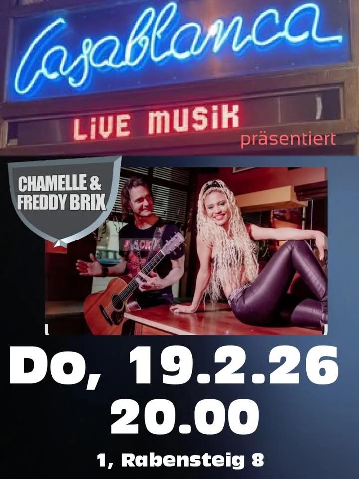 Chamelle& FreddyBrix/Do,19.2./Casablanca/20Uhr