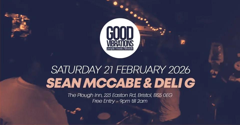 Good Vibrations with Sean McCabe & Deli G