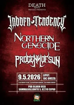 INBORN TENDENCY //NORTHERN GENOCIDE // PROGENY OF SUN @ PUB OLARIN OSSI - ESPOO 9.5.