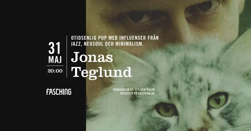 Jonas Teglund | Fasching, Stockholm