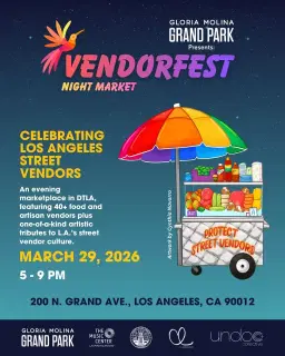 Gloria Molina Grand Park Presents: VendorFest Night Market