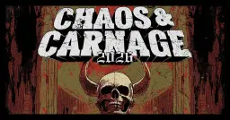 CHAOS & CARNAGE 2026 W/ Thy Art Is Murder