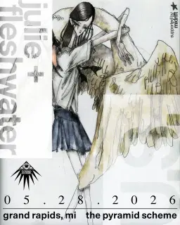 SOLD OUT: julie & Fleshwater + Midrift