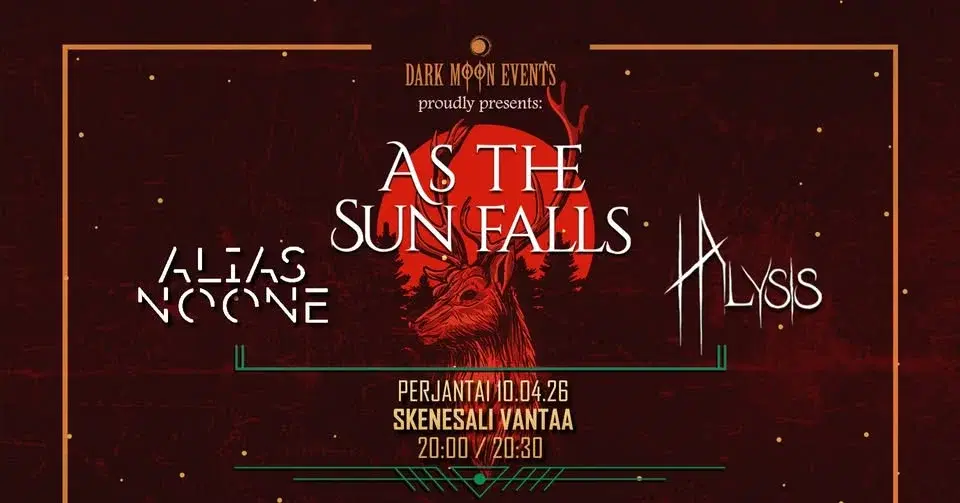 As the Sun Falls, Halysis, Alias Noone