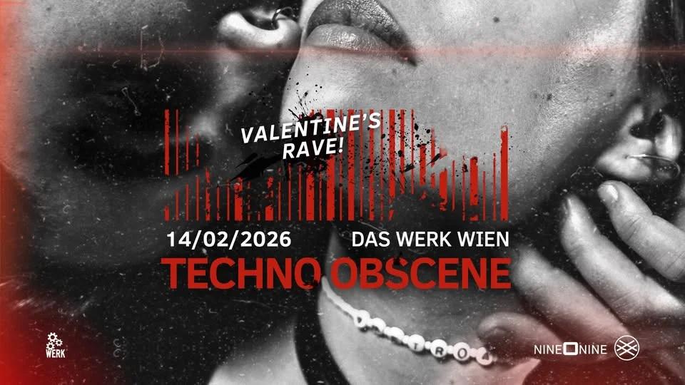 TECHNO OBSCENE #26 | NINE O NINE x LSH | Das Werk Wien