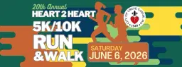 20th Annual Heart to Heart 5k/10k Run & Walk