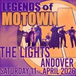 Legends of Motown Live at The Lights, Andover