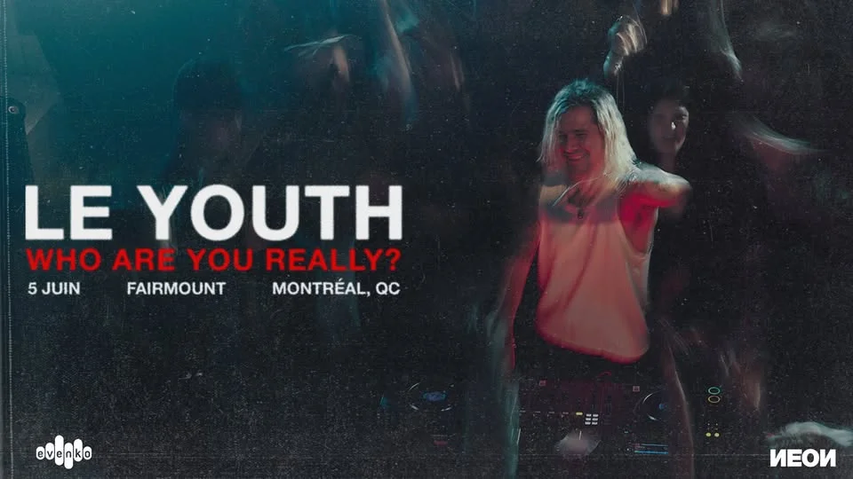 LE YOUTH | Who Are You Really? Tour au Fairmount
