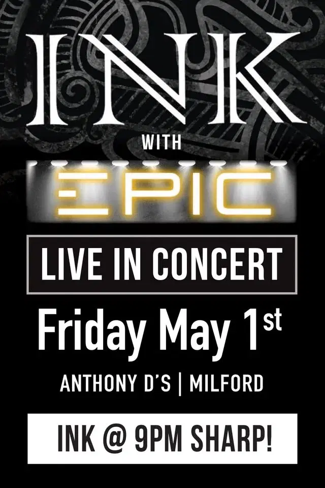 INK & Epic Live in Concert!
