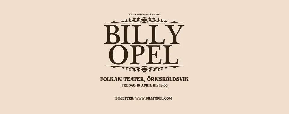 Billy Opel - Folkan Teater, Örnsköldsvik