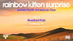 Rainbow Kitten Surprise - Riverfront Park (Harrisburg)