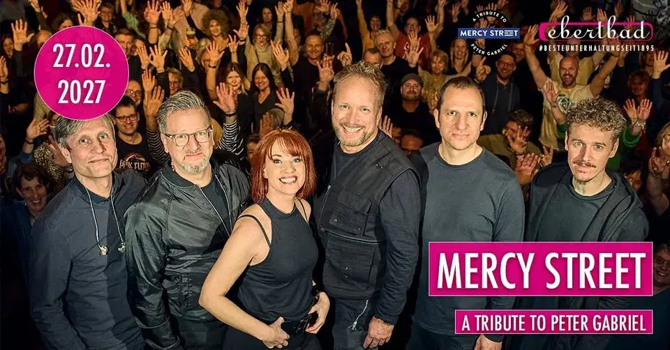 Mercy Street - A Tribute to Peter Gabriel | Oberhausen • Ebertbad