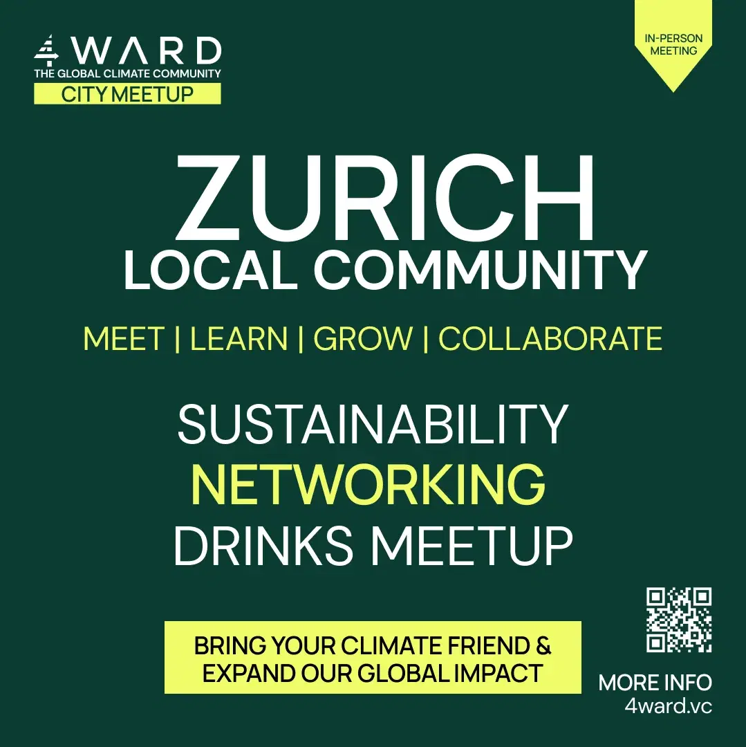 4WARD.earth Zurich Climate & Sustainability Networking Meetup