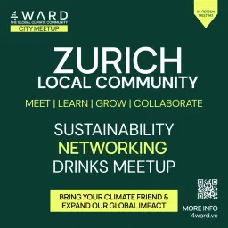 4WARD.earth Zurich Climate & Sustainability Networking Meetup