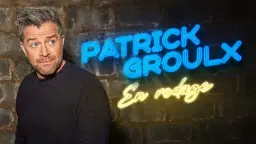 Patrick Groulx - En rodage