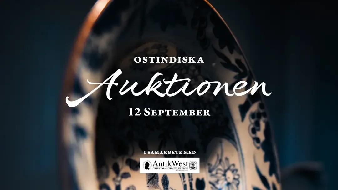 Ostindiska Auktionen 12 september - med AntikWest 🚢🎨