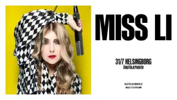 Miss Li – 20 år | Ångfärjeparken, Helsingborg