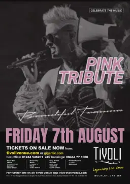 Beautiful Trauma- The Ultimate Live P!nk Experience | The Tivoli, Buckley