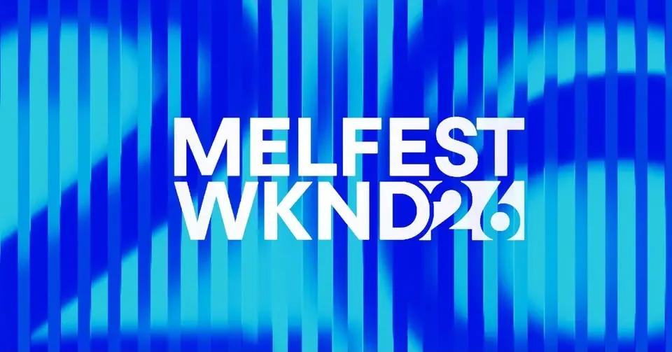 MelFest Wknd - Pre-Party 2026
