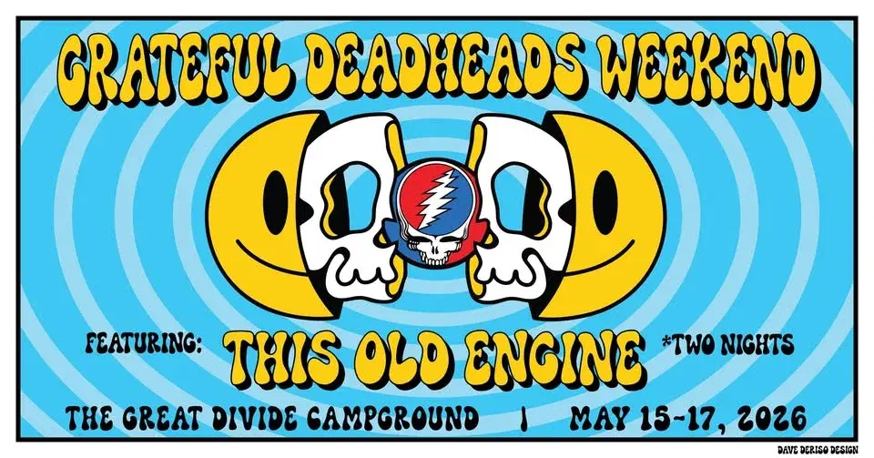 2026- Grateful Deadheads Weekend at The Grateful Divide Campground in Newton NJ
