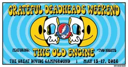 2026- Grateful Deadheads Weekend at The Grateful Divide Campground in Newton NJ