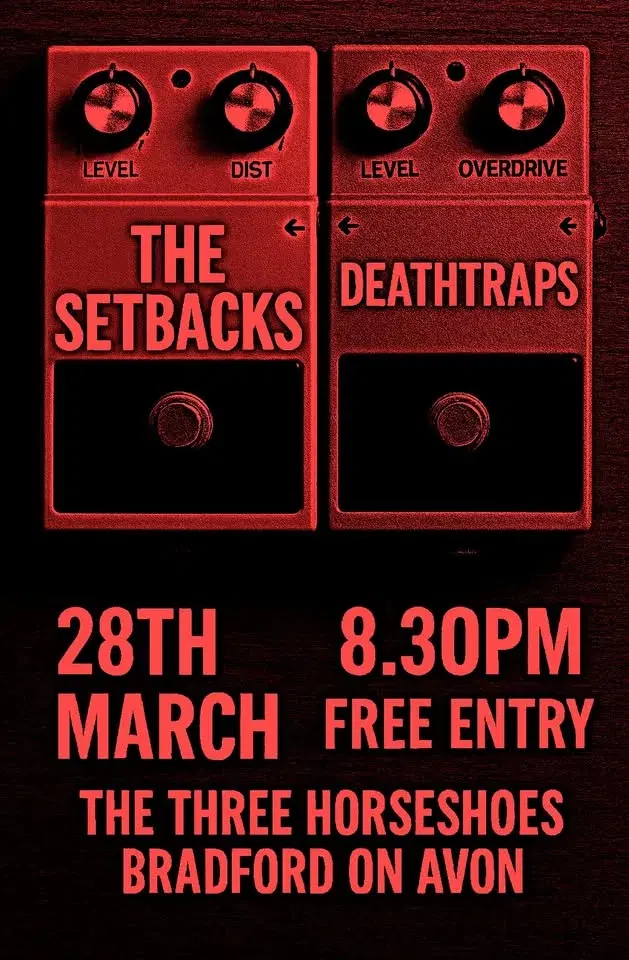 The Setbacks + Deathtraps @ the Shoes.