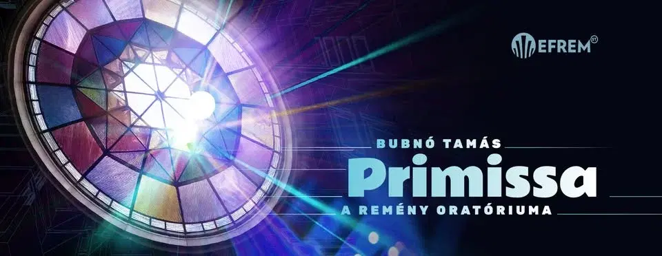 BUBNÓ TAMÁS: PRIMISSA, a remény oratóriuma