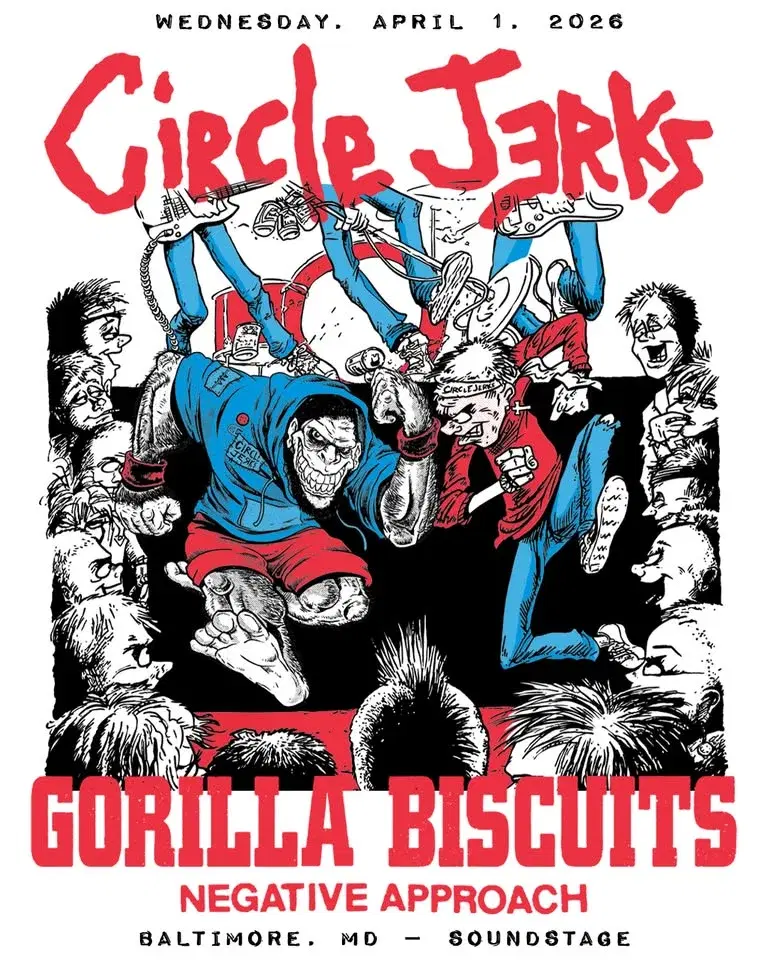Circle Jerks & Gorilla Biscuits w/ Negative Approach at Baltimore Soundstage