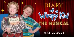 Diary of a Wimpy Kid: Presented by Columbia Children's Theatre