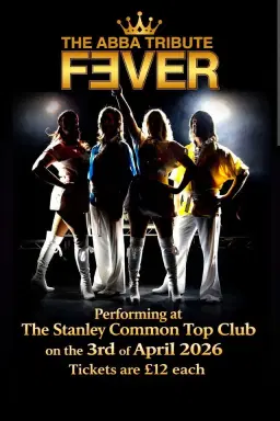 ABBA FEVER - £12 per ticket.