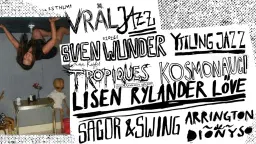 Stockholm Vråljazz 2026