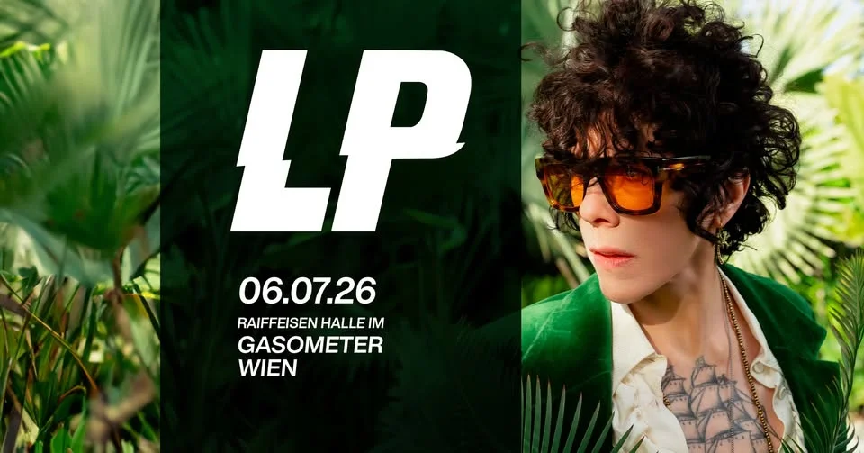 LP • Raiffeisen Halle im Gasometer, Wien
