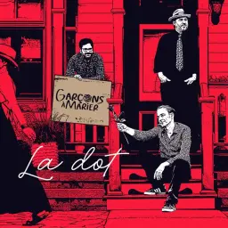 Garçons à marier - La Dot | La Fête Carreautée 2026