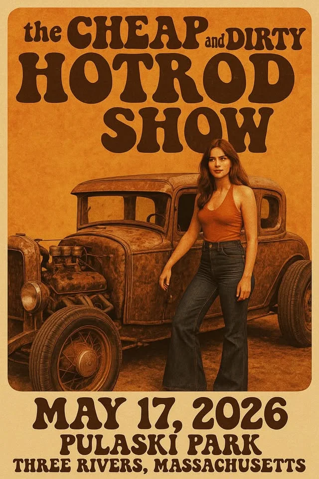 The Cheap & Dirty HOTROD SHOW